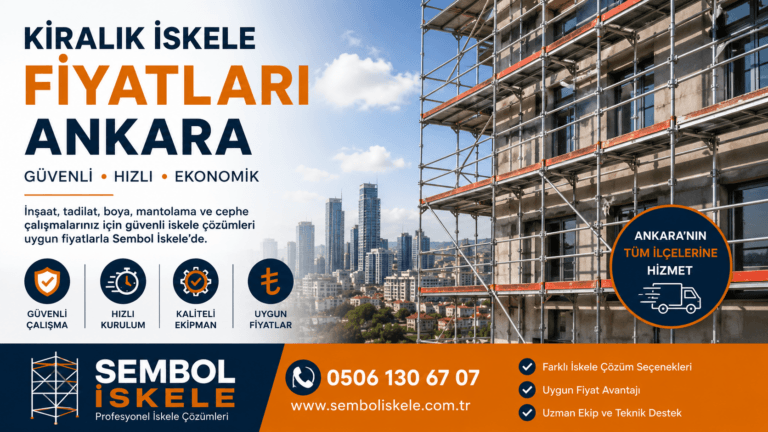 Ankara'da kiralık iskele fiyatları için Sembol İskele tarafından sunulan güvenli dış cephe iskele kiralama hizmeti ve profesyonel iskele sistemi.