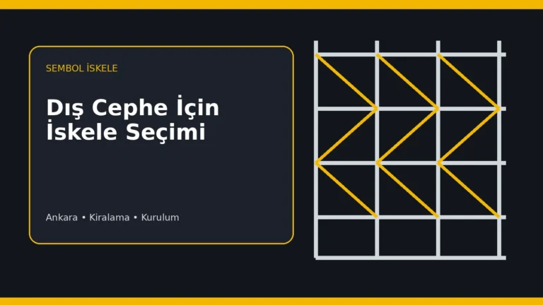 Dış Cephe Tadilatlarında Hangi İskele Sistemi Tercih Edilmeli? - Sembol İskele