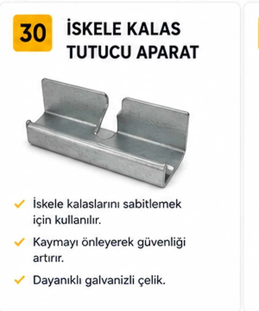İskele Kalas Tutucu Aparat