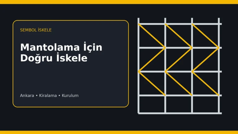 Mantolama ve Dış Cephe Boyası İçin İskele Seçimi - Sembol İskele